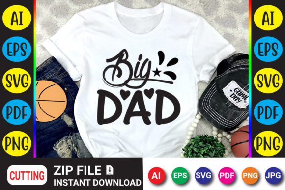 Big Dad: A Bold Father's Day SVG for Modern Creators