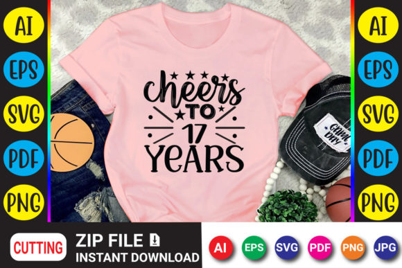Celebrate Milestones with the Cheers to 17 Years T-Shirt Design