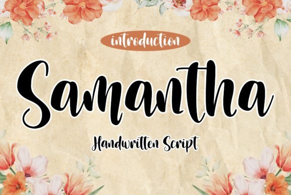 Samantha: The Handwritten Script Font for Elegant Branding